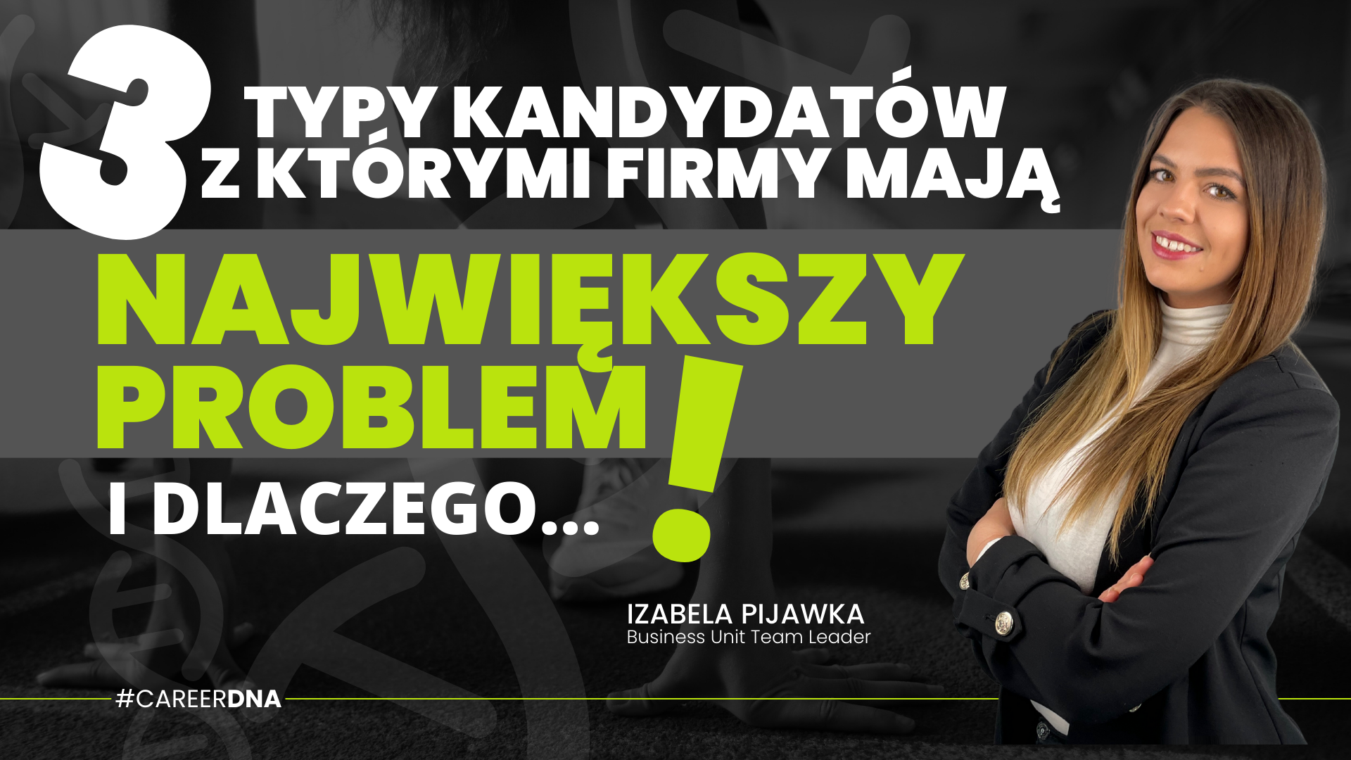 3 typy kandydatów, z którymi firmy mają największy problem – i dlaczego
